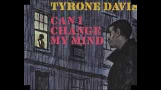 Tyrone Davis - Can I Change My Mind video