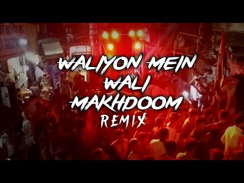 Waliyon mein wali makhdoom (Dj Danish Rafaay & Arham99 Remix)