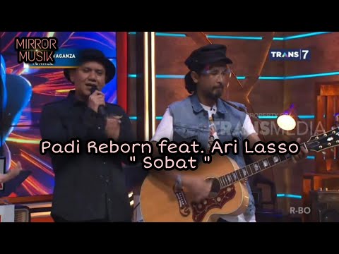 " Sobat " Padi Reborn feat. Ari Lasso dan Rossa di ADA Show Trans 7