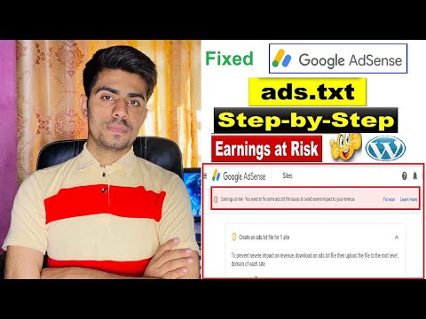 How To fix AdSense Error Earnings At Risk | Fix ads.txt In WordPress