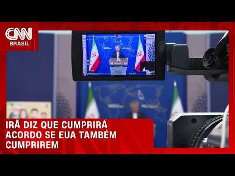 Presidente do Irã diz que país vai retribuir se EUA cumprirem acordo | CNN NOVO DIA