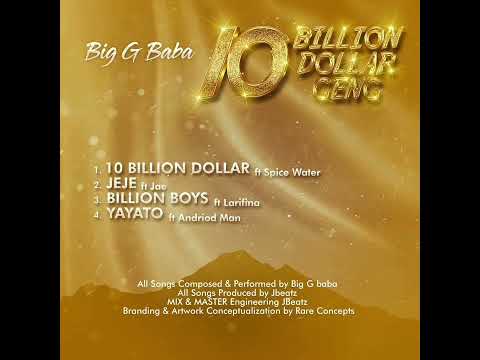 Big G Baba ft Larifina (Billion Boys)
