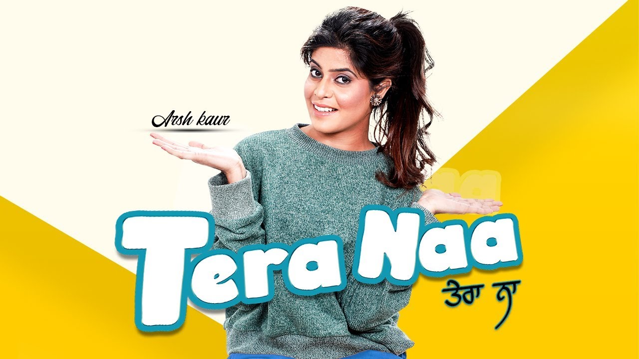 Tera Naa (Title) Lyrics | Tera Naa | Arsh Kaur | Arsh Kaur | Trending Boys