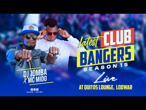 CLUB BANGERS 15 - DJ JOMBA x MC MIDO, AMBER RAY LIVE  (Pawa, Enemies, Kumi na nne, Donjo Maber)