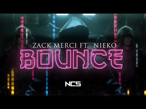 Zack Merci X Nieko - BOUNCE! [NCS Release] | Official Lyrics Video