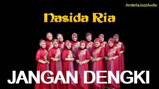 Download lagu POWER AUDIO - JANGAN DENGKI - NASIDA RIA SEMARANG mp3