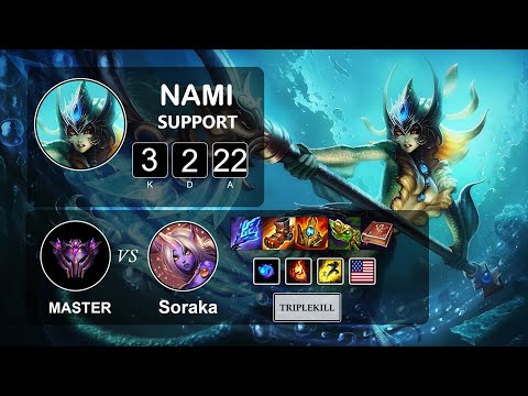 Support Nami vs Soraka - LOL NA Master Season 11 Patch 11.18