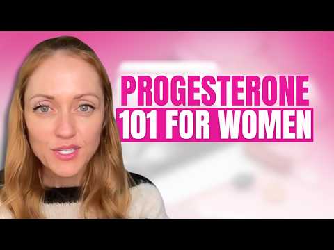 Progesterone Explained for Women