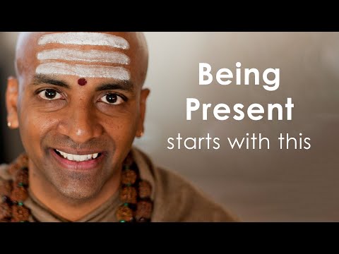 Being Present Starts with This