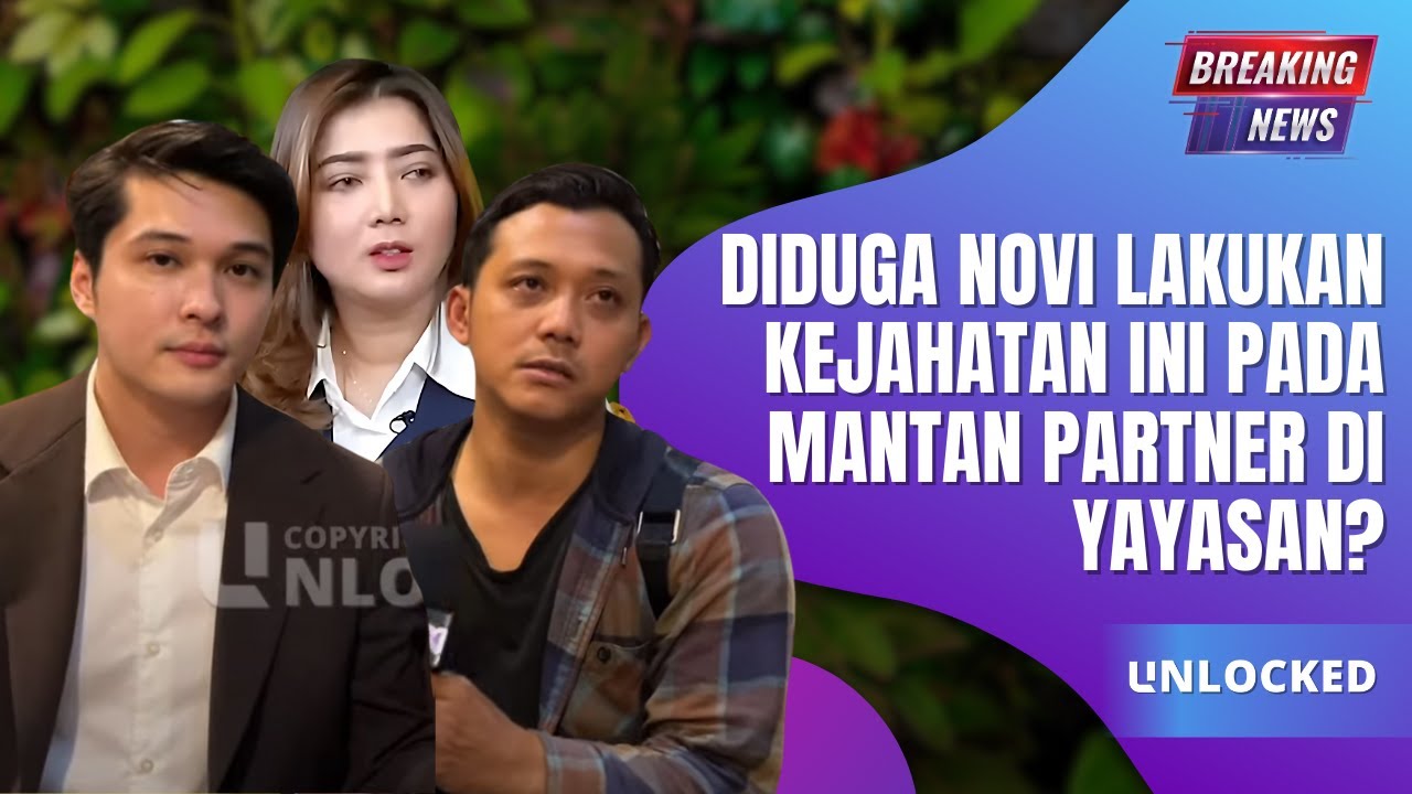 Kontroversi di Balik Dugaan Kejahatan Novi terhadap Mantan Rekan di Yayasan