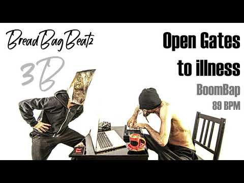 BreadBagBeatz - Open Gates to illness