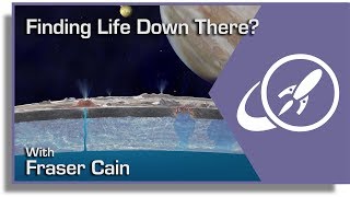 Searching for Life on Europa? Going Under the Ice