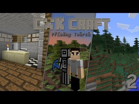 [CnK Craft] Příběhy tvůrců - Ep 2 (ALFA)