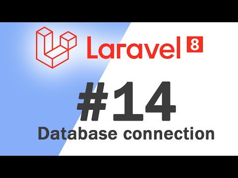 14 Laravel 8 PHP Framework Basics | Database connection | Quick programming tutorial