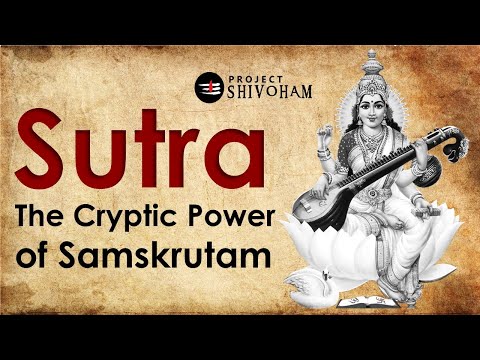 SUTRA - The Cryptic Power of Sanskrit || Project SHIVOHAM