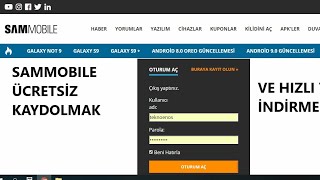 Sammobile sitesine kaydolma ve hızlı yazılım indirme !