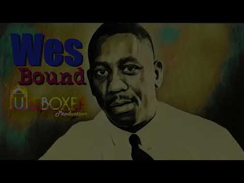 Wes Bound: The Genius of Wes Montgomery PREVIEW