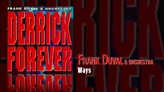 Frank Duval &amp; Orchestra - Ways