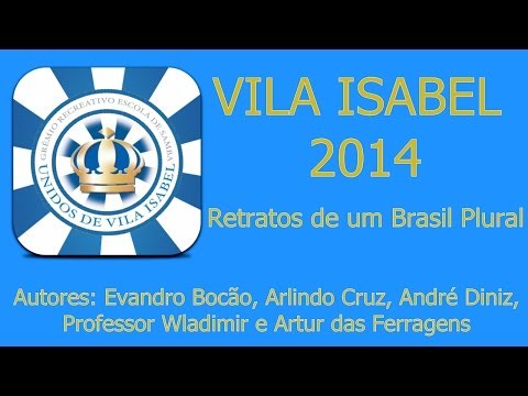 Vila Isabel 2014 video samba
