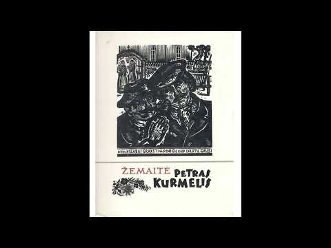 Žemaitė - Petras Kurmelis (skaito Giedrius Kadiša)