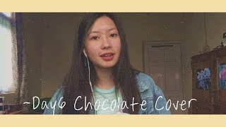 DAY6(데이식스) - Chocolate (Want More 19 OST) Vocal Cover | veedantii