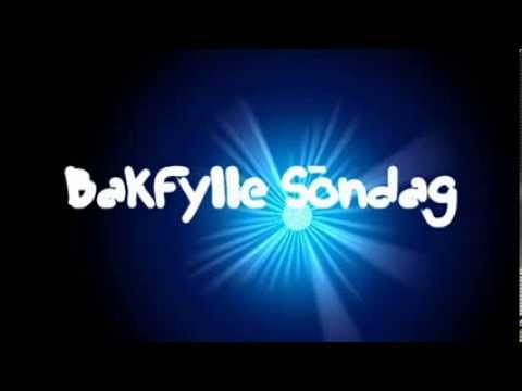 Bakfylle Söndag Delux !!