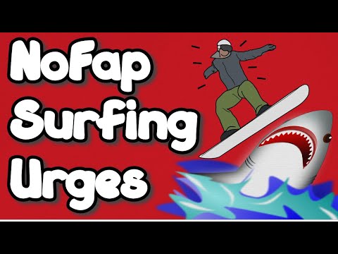 NoFap Urge Surfing ( Master THIS! )
