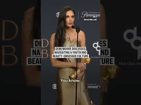 Demi Moore discusses navigating a youth and beauty-obsessed culture