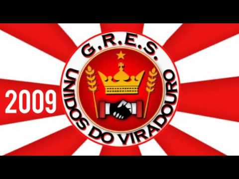 8/12 Unidos da Viradouro - 2009 Samba Enredo