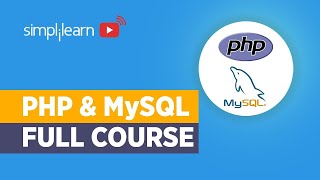PHP Full Course | PHP Tutorials for Beginners | PHP and MySQL Tutorial | Simplilearn