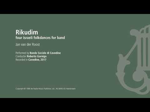 Rikudim - Jan van der Roost