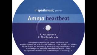Amma ‎– B - Heartbeat (The Beard's Mix)