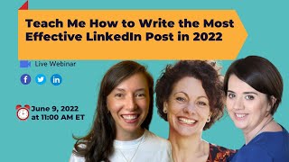 Teach Me How to Write the Most Effective LinkedIn Post in 2022