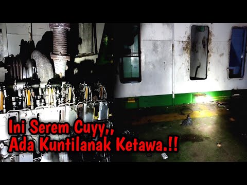 KUNTILANAK KETAWA DI DALAM KAMAR MESIN KAPAL TERBENGKALAI || YANG TERSAPUH TSUNAMI