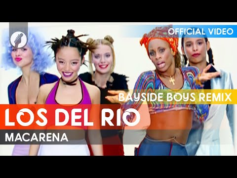Macarena (Bayside Boys Mix) by Los Del Rio