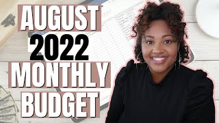 AUGUST 2022 MONTHLY BUDGET WITH ME | back to FIRE, New Orleans trip, lots of birthday planning, etc.