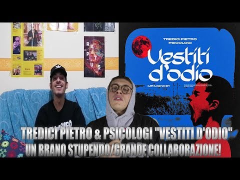 REACTION Tredici Pietro & Psicologi - Vestiti D'Odio (Prod. Mr. Monkey)