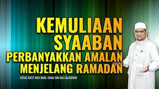Download lagu Sangat Banyak Rupanya Keberkatan & Kebaikan Pada Bulan Syaaban. Oleh Itu, Perbanyakkanlah Amalan. mp3