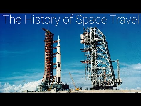 History of Space Travel - Short Documentary