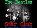 The Beatles - Complete Star Club 1962 13/13 ...