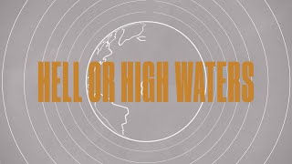 Hell Or High Waters