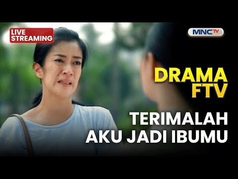 🔴 TERIMALAH AKU JADI IBUMU | LIVE DRAMA FTV | 6 DESEMBER 2025