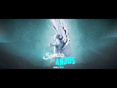 Jabola SOSA - Somos Anjos (Lyric Video)