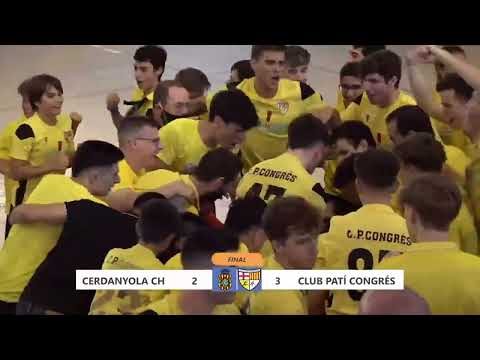 FINAL NACIONAL CATALANA 2022 | Cerdanyola CH vs CP Congrés