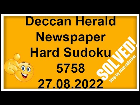 🔴How to Solve Deccan Herald Newspaper Hard Sudoku 5758, August 27, 2022 | Step by step Solution