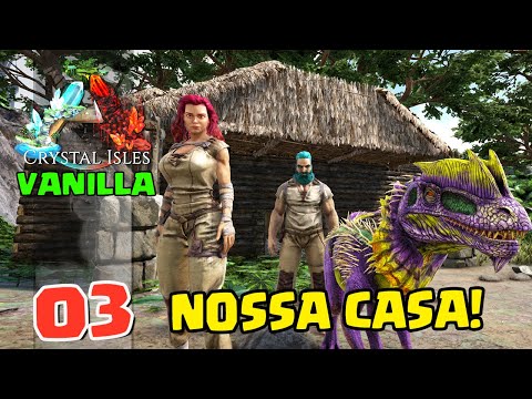 CASA PRONTA! - ARK CRYSTAL ISLES VANILLA #03
