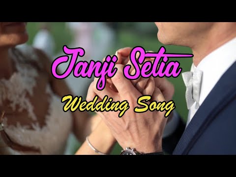 Janji Setia Wedding Song
