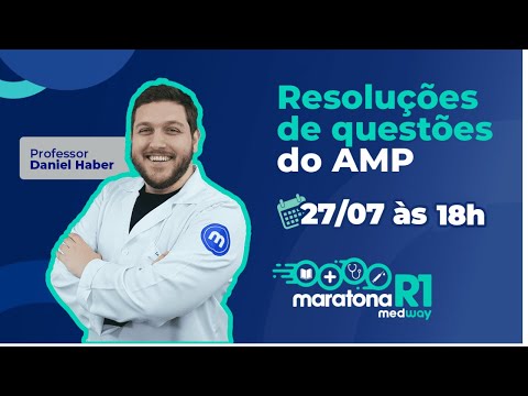 AMP 2022:  Resolução de Questões | Maratona R1 Medway