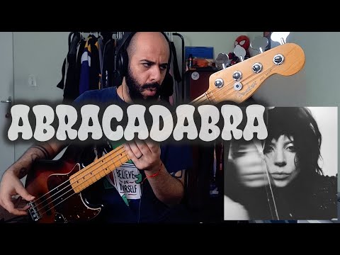 Abracadabra (Lady Gaga) BASS COVER