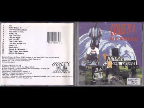 Joker P & DJ Chill - Gangsta Az I Wanna Be